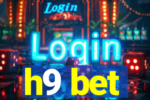 h9 bet